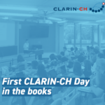 First CLARIN-CH Day in the books