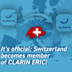 Switzerland is officially accepted as member of CLARIN Europe